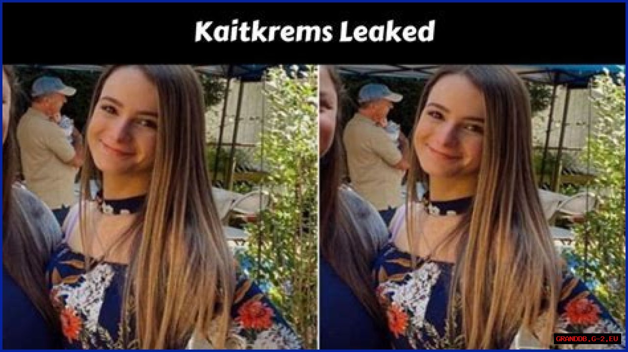 Ultimate Guide To Kaitlyn Krems' Leaked Content